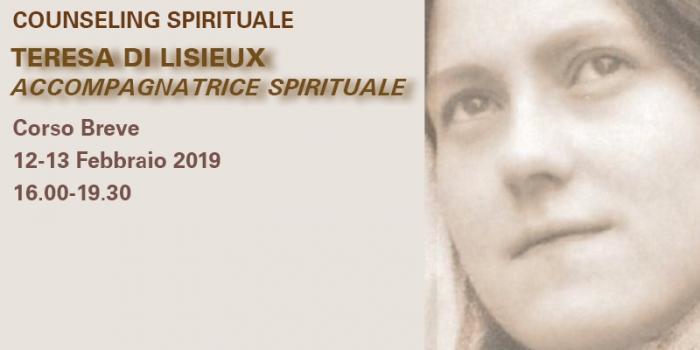 Corso breve – Teresa di Lisieux, accompagnatrice spirituale