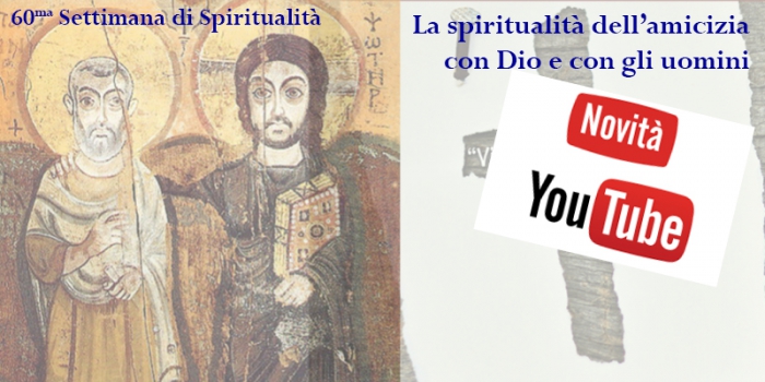 Video della sessantesima Settimana di Spiritualità