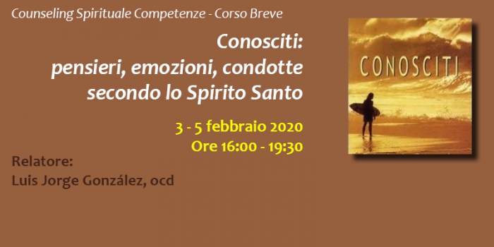 Corso breve: Conosciti: pensieri, emozioni, condotte secondo lo Spirito Santo