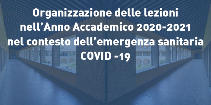 Organizzazione delle lezioni nel contesto dell’emergenza Covid-19