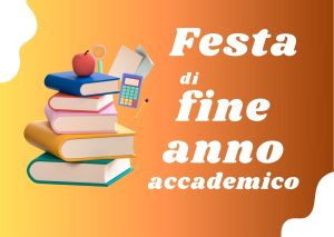 Festa di fine anno accademico