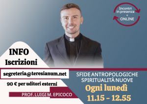Corso di prof. Epicoco: “Sfide antropologiche, spiritualità nuove”
