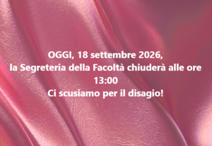 Venerdì, 18 settembre: chiusura della Segreteria